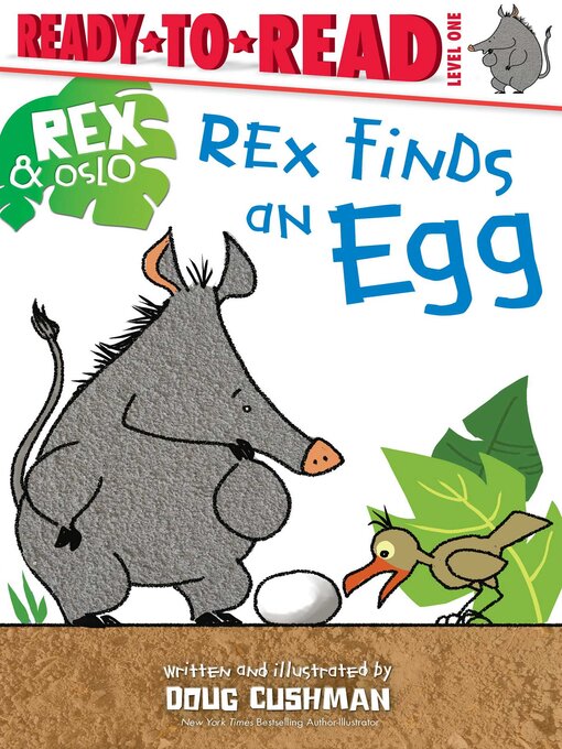 Title details for Rex Finds an Egg by Doug Cushman - Available